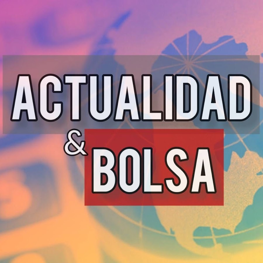 Personificación Electrónico Alerta Actualidad & Bolsa - YouTube