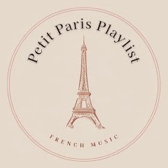 Petit Paris Playlist