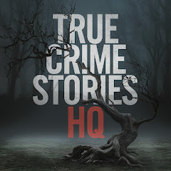 True Crime Stories HQ channel thumbnail