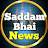 Saddam Bhai News