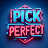 Pick perfect