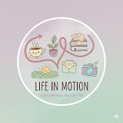 Life In Motion
