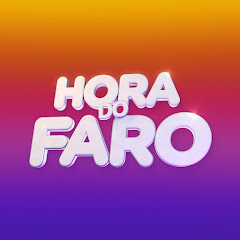 Hora do Faro net worth
