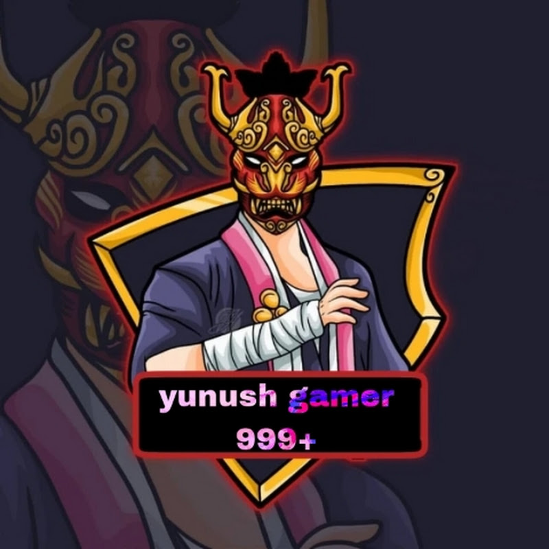 Yunush gamer 999+