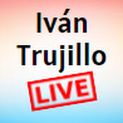 Ivan Trujillo LIVE