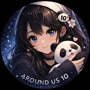 Around Us 10 
