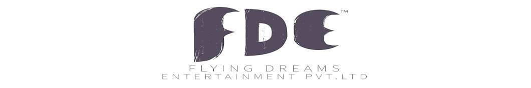 Flying Dreams Entertainment Pvt Ltd YouTube channel avatar