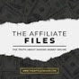 The Affiliate Files - @theaffiliatefiles4576 YouTube Profile Photo