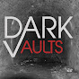 Dark Vaults YouTube Profile Photo