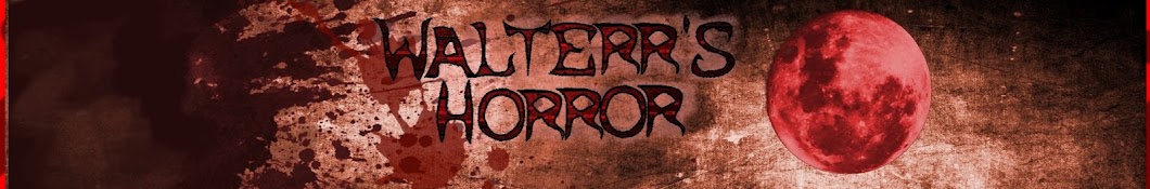Walterr's Horror ইউটিউব চ্যানেল অ্যাভাটার
