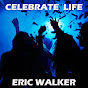 Eric Walker - Topic - Youtube