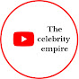 The celebrity empire
