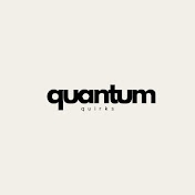 Quantum Quirks