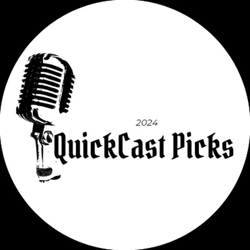 Quickcast Picks