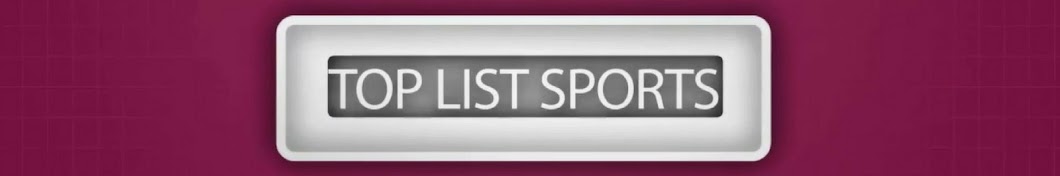 Top List Sports رمز قناة اليوتيوب