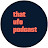 That UFO Podcast