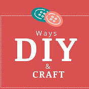 Ways DIY & Craft