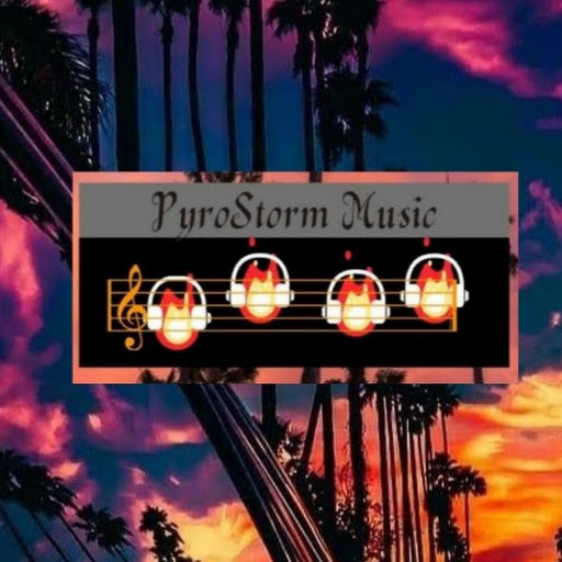 PyroStorm98 Music