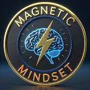 Magnetic Mindset