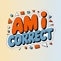 Am I Correct logo