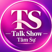 Talk Show Tâm Sự