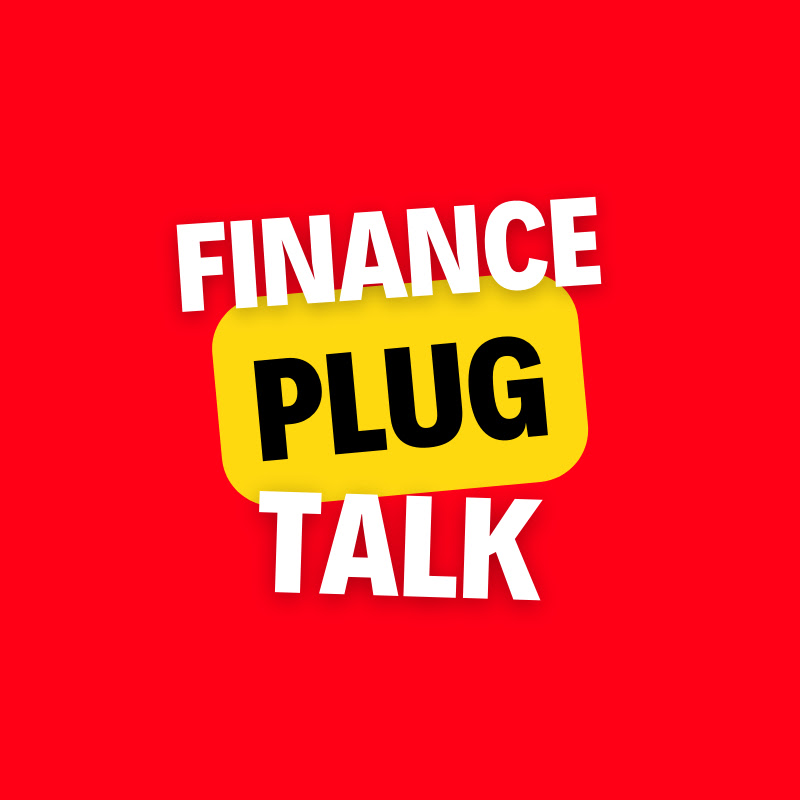 Finance Plug Talk