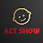 Act Show
