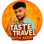 Taste and travel vlog with amir logo