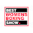 Best Womens Boxing Show PERIOD