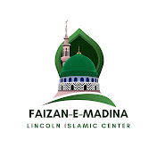 Faizan-e-Madina Lincoln Islamic Centre