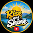 rhIUeDls600-channel-avatar-Rise and Shine 