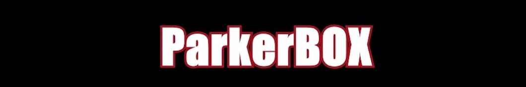 Joseph Parker - ParkerBOX YouTube channel avatar