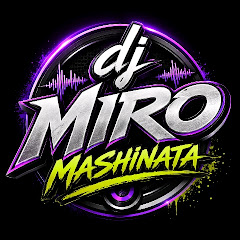 DJ MIRO MASHINATA