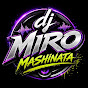 DJ MIRO MASHINATA - Topic