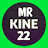 mr kine22