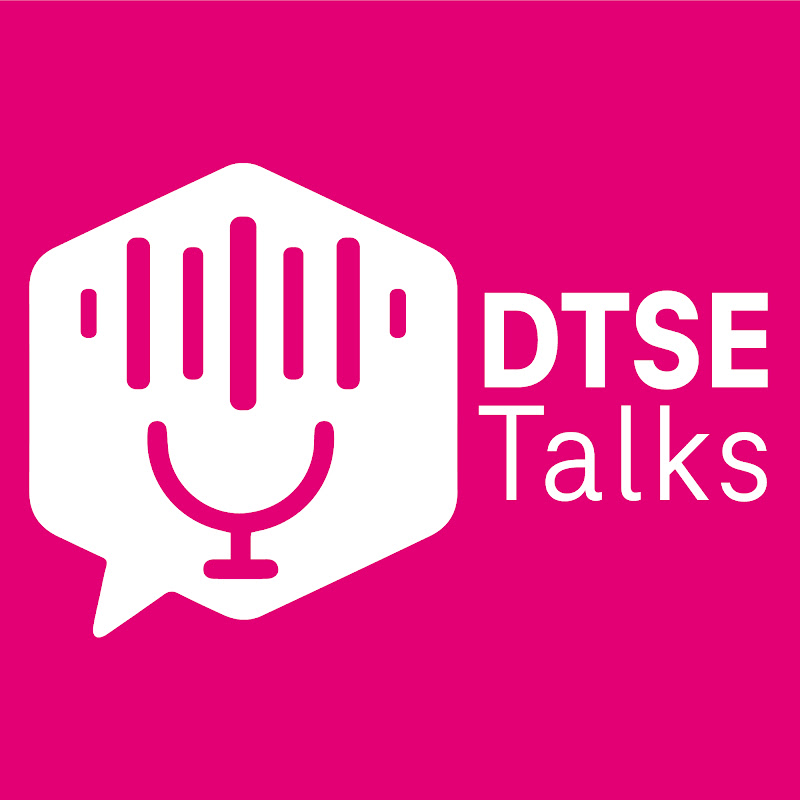 DTSE Talks Podcast