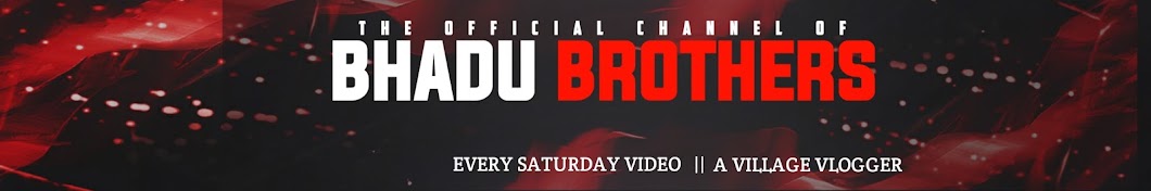Bhadu Brother यूट्यूब चैनल अवतार