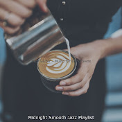 Midnight Smooth Jazz Playlist - トピック