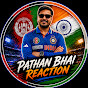 Pathan Bhai Reaction