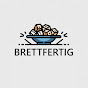 Brettfertig