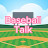 Baseball talk