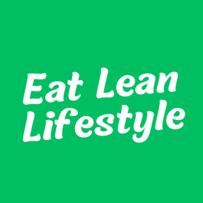 Eat Lean Lifestyle