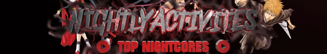 NightlyActivities - The Home of Nightcore YouTube channel avatar