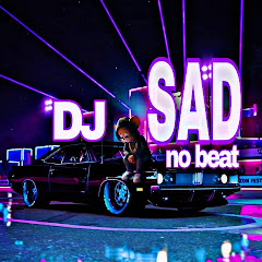 DJ SAD no beat 