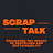 Scrap Talk