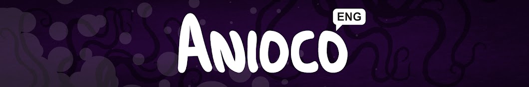 Anioco Eng رمز قناة اليوتيوب