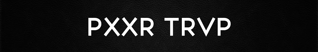 PXXR TRVP YouTube channel avatar