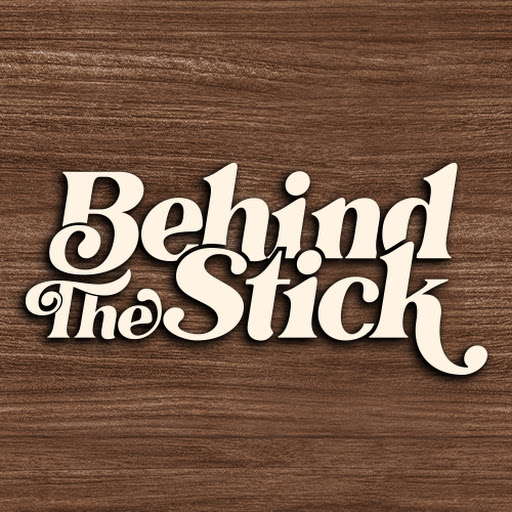 Behind The Stick