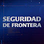Seguridad de Frontera