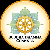 Buddha Dhamma Channel